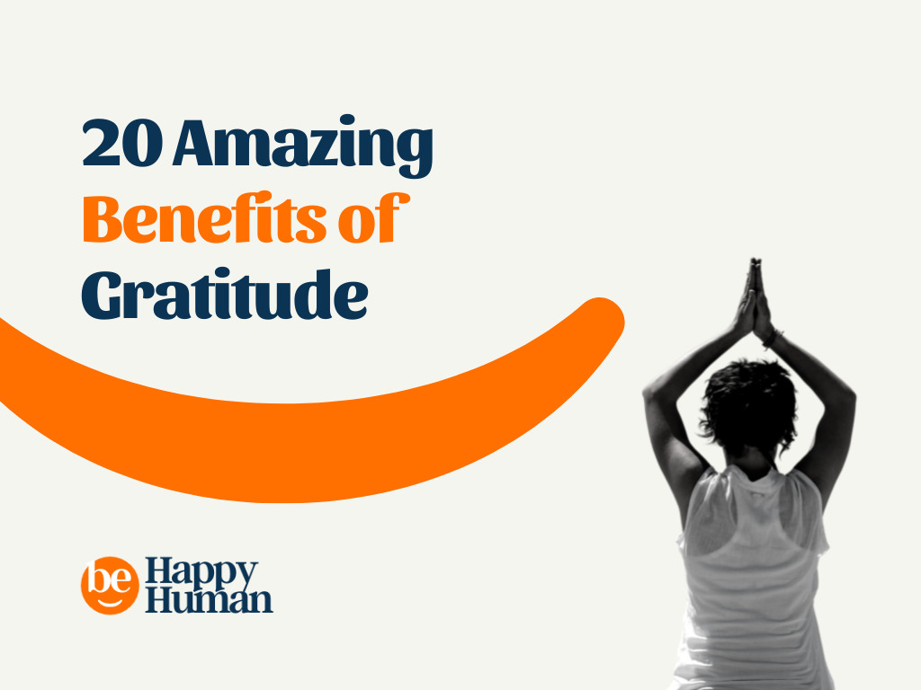 22 ways Gratitude Can Change Your Life