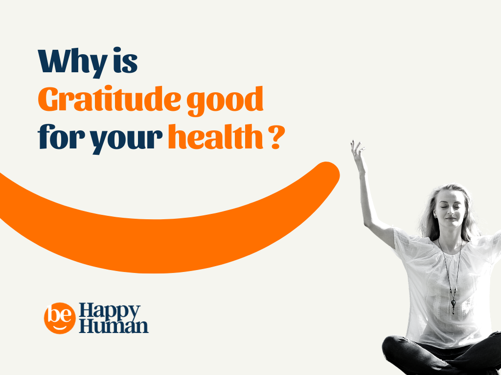 gratitude-why-is-good-for-health-behappyhuman