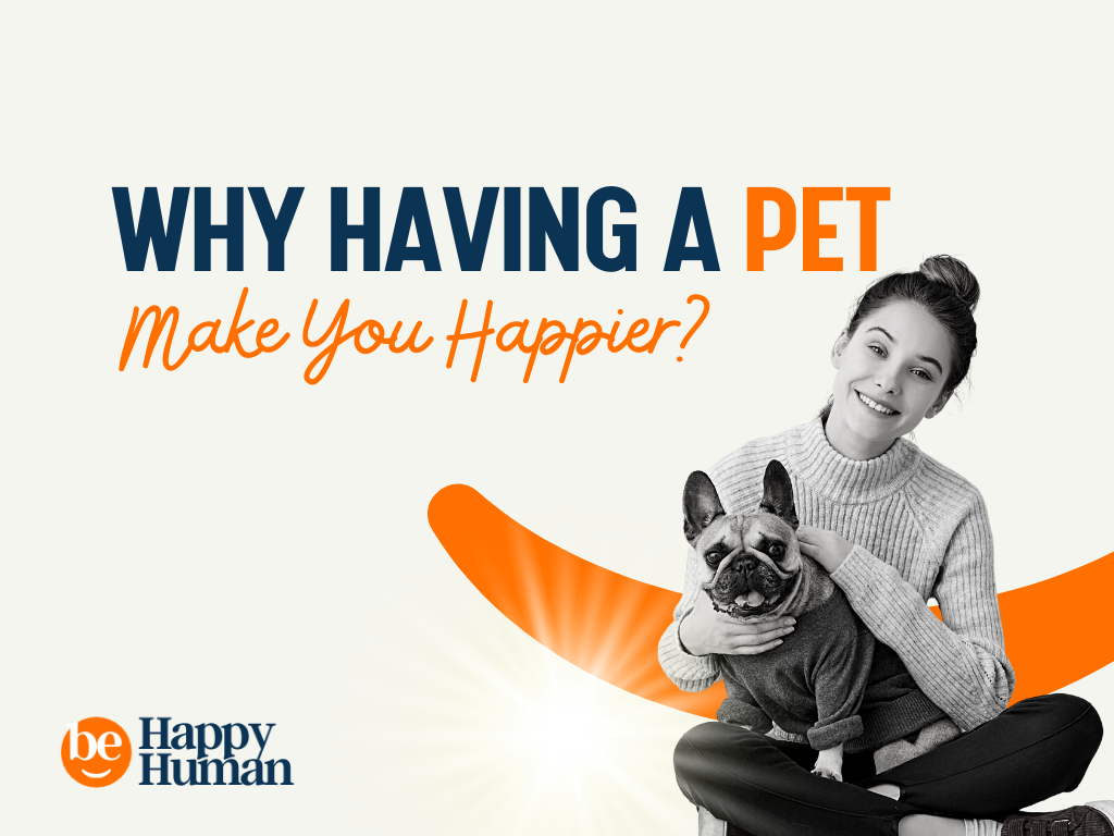 Does Owning A Dog Make You Happier