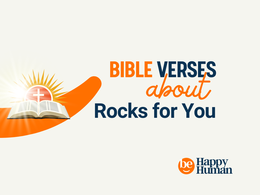 68+ Interesting Bible Verses About Rocks BeHappyHuman