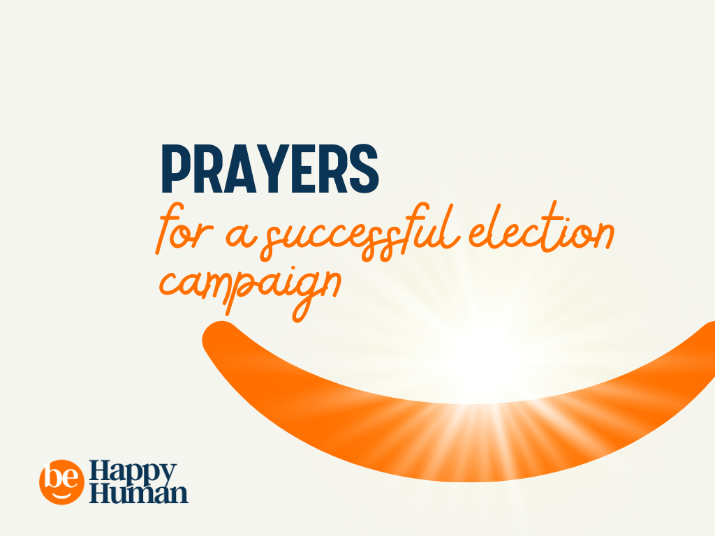 50+ Uplifting Prayers for A Successful Election Campaign BeHappyHuman