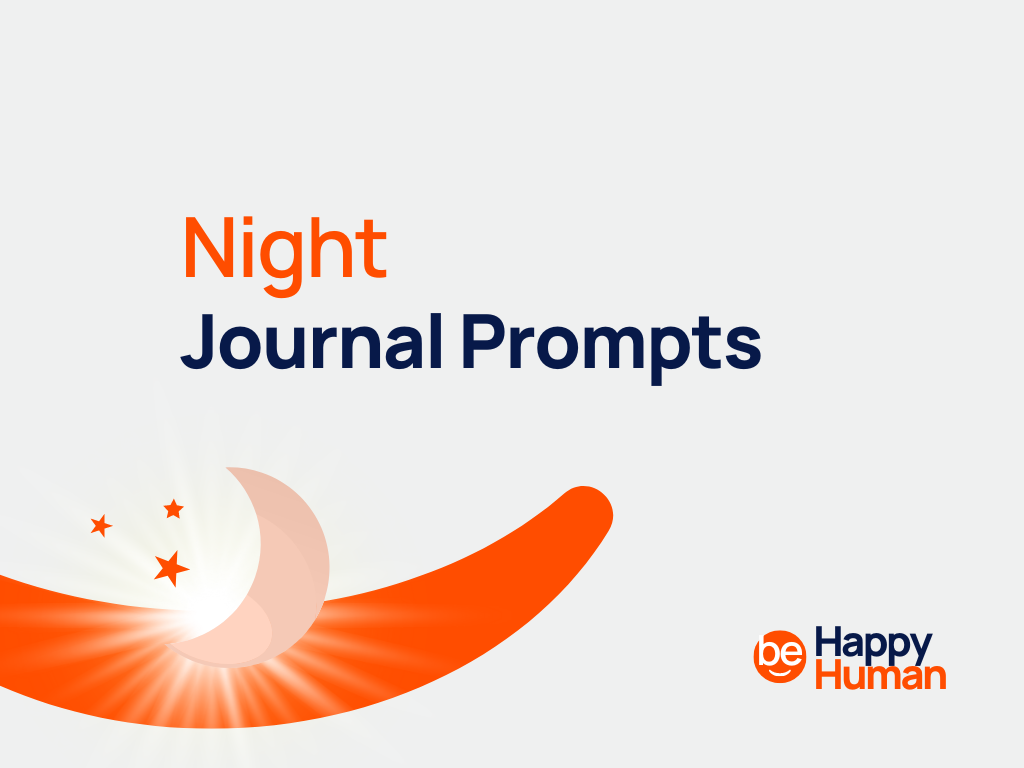 263  Relaxing Night Journal Prompts: Bedtime Bliss BeHappyHuman