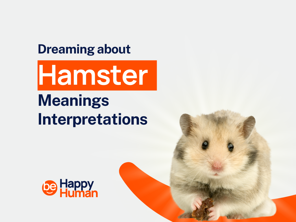 Dream Of Hamster: 25+ Meanings and Interpretations