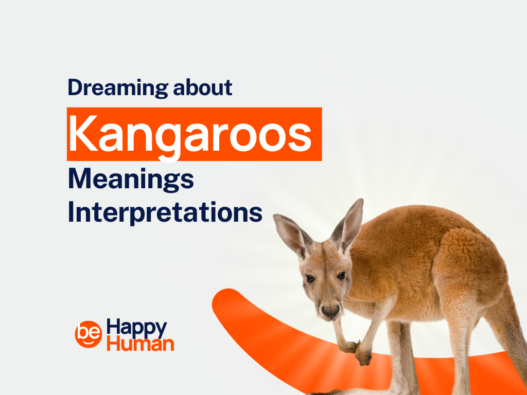 Dreaming About Kangaroos 37+ Meanings and Interpretations