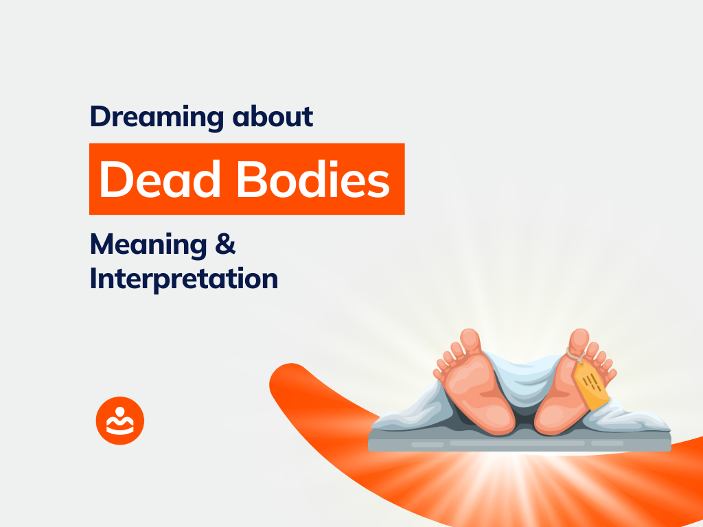 dream-of-dead-body-57-meanings-and-interpretations