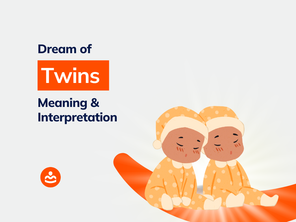 dream-of-twins-55-meanings-and-interpretations