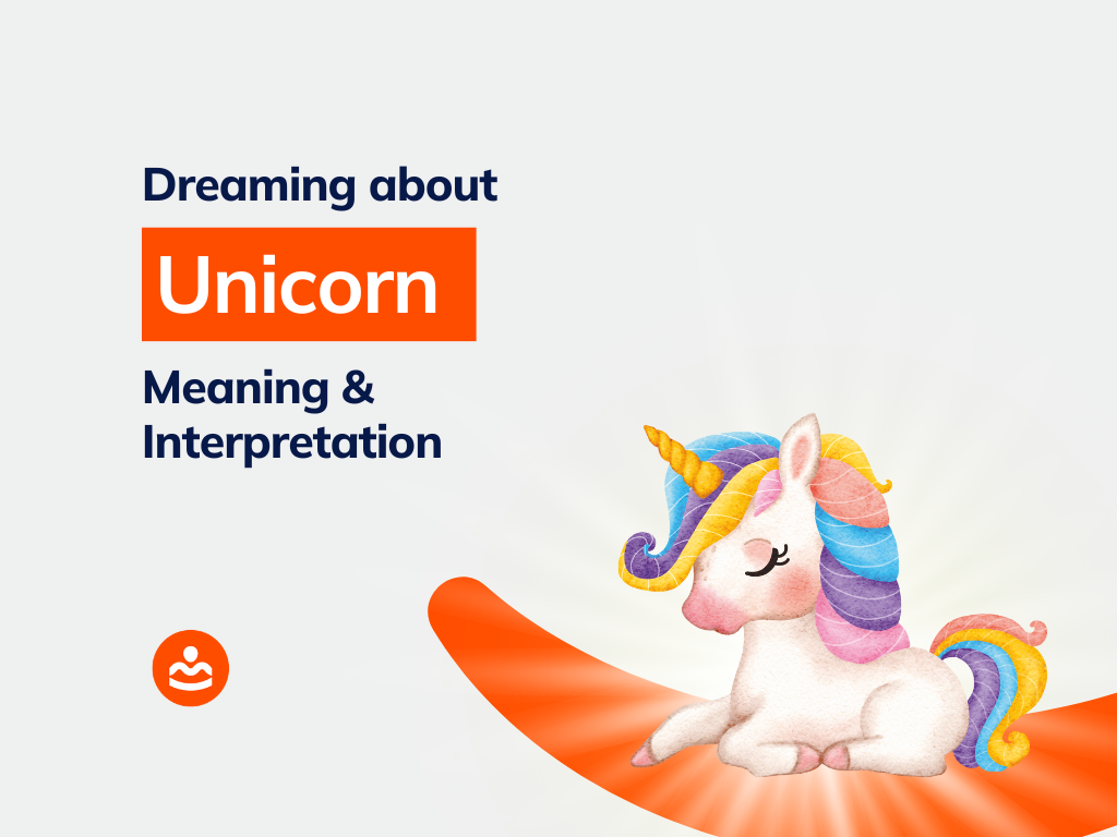 37+ Dream of Unicorn Meanings and Interpretations